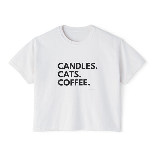Women's Boxy Tee — "Candles. Cats. Coffee."