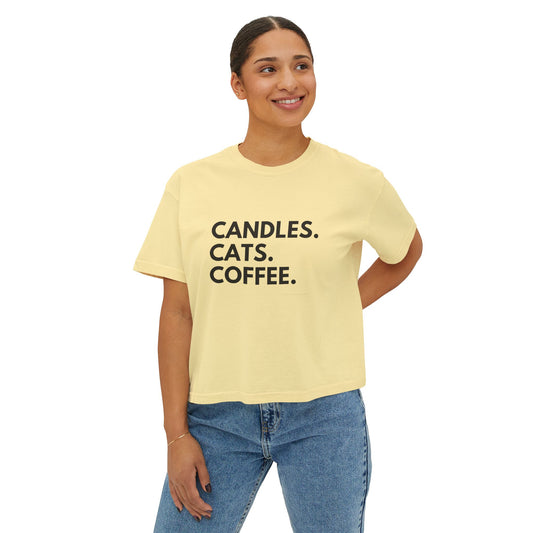 Women's Boxy Tee — "Candles. Cats. Coffee."